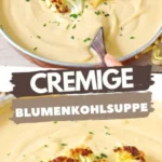 cremige blumenkohlsuppe 2026 07 21 151649 512x1024 1