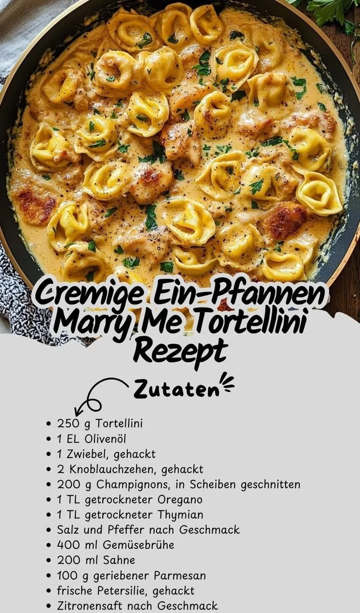 Cremige Ein-Pfannen Marry Me Tortellini mit frischen Zutaten