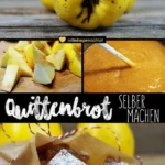 leckeres quittenbrot selber machen quitten verwe 2026 07 23 095703 1