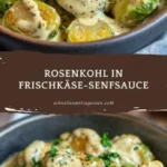 rosenkohl in frischkase senfsauce 2026 07 21 151648 512x1024 1